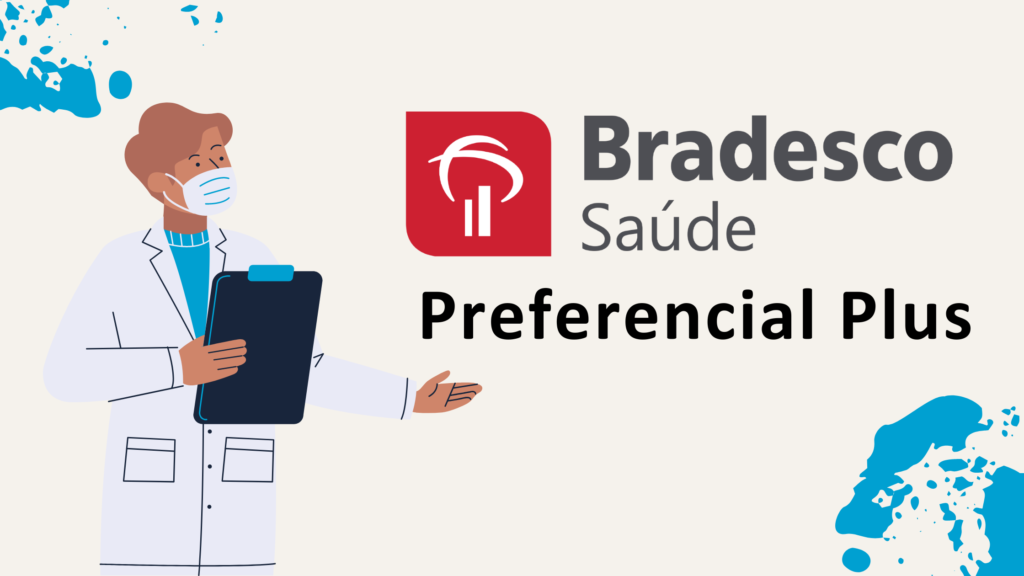 Bradesco Saúde Preferencial Plus