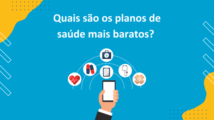 Quais são os planos de saúde mais baratos