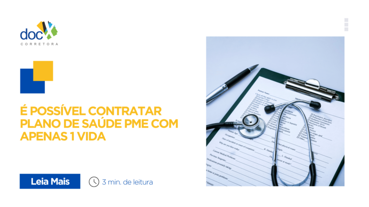 É Possível Contratar Plano de Saúde PME com Apenas 1 Vida