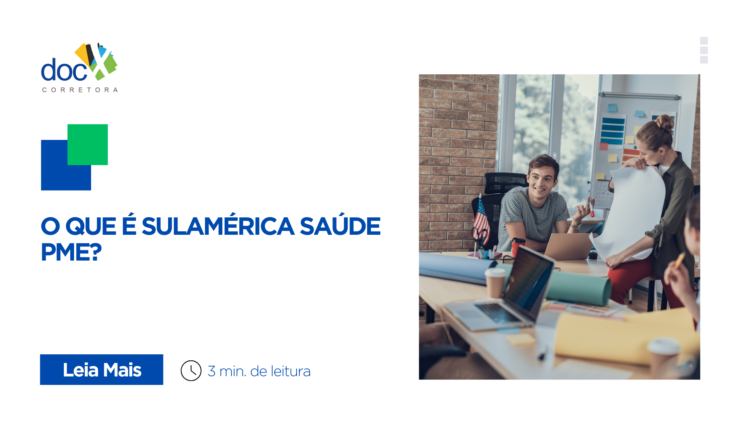 O que é SulAmérica Saúde PME?