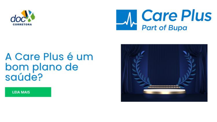 A Care Plus é um bom plano de saúde?