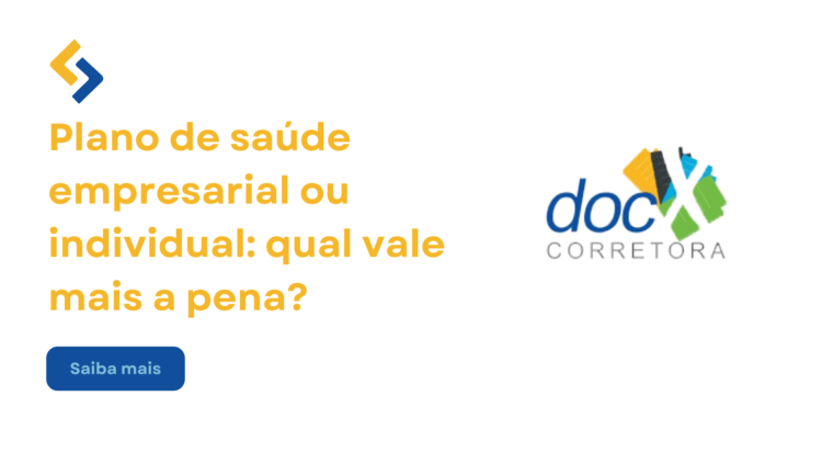 Plano de saúde empresarial ou individual: qual vale mais a pena?