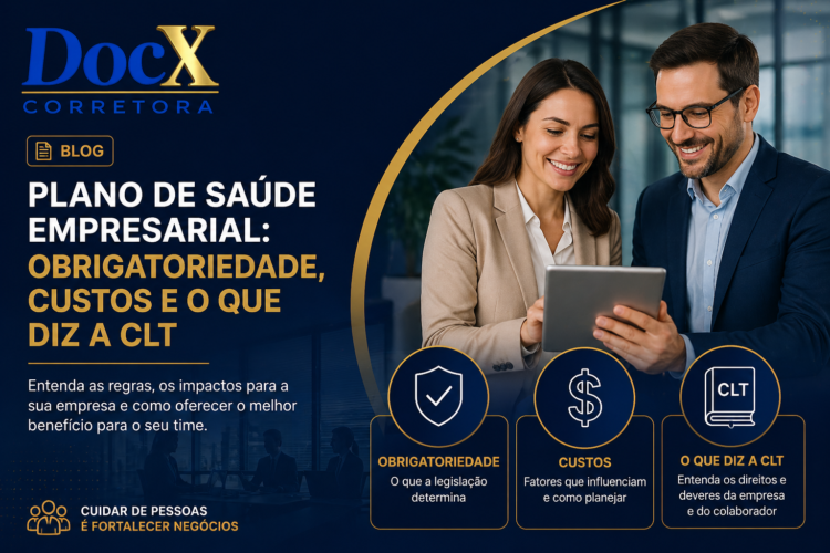 Plano de saúde empresarial: obrigatoriedade, custos e o que diz a CLT