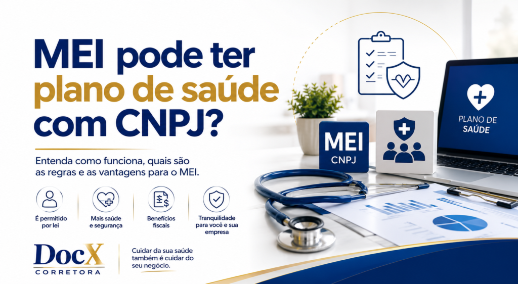 MEI pode ter plano de saude com CNPJ?